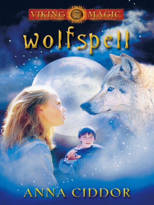 Title details for Wolfspell by Anna Ciddor - Wait list